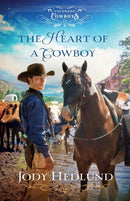 The Heart of a Cowboy-9780764236402