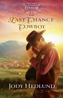 The Last Chance Cowboy-9780764236433