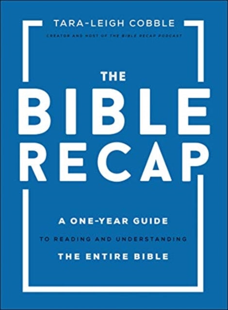 The Bible Recap
