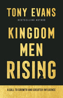 Kingdom Men Rising - A Call to Growth and Greater Influence-9780764237065