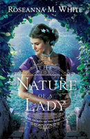 The Nature of a Lady-9780764237188
