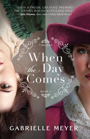 When the Day Comes-9780764239748