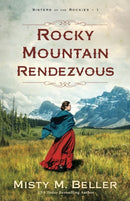 Rocky Mountain Rendezvous-9780764241536