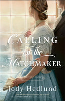 Calling on the Matchmaker-9780764241963
