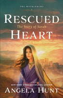 Rescued Heart : The Story of Sarah-9780764245176