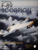 Northrop F-89 Scorpion : A Photo Chronicle-9780764300653