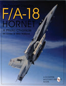 Mcdonnell-Douglas F/A-18 Hornet : A Photo Chronicle-9780764302435