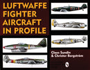 Luftwaffe Fighter Aircraft in Profile-9780764302916