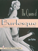 The Queens of Burlesque : Vintage Photographs from the 1940s and 1950s-9780764304491
