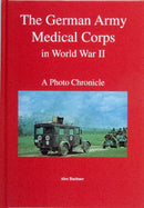 The German Army Medical Corps in World War II-9780764306921