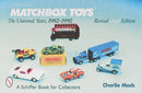 Matchboxr Toys : The Universal Years, 1982-1992-9780764307713
