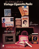 The Collector's Guide to Vintage Cigarette Packs-9780764309304