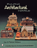 Building Architectural Models-9780764310713