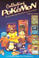 Collecting Pokemon : An Unauthorized Handbook and Price Guide-9780764310751