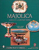 Majolica : British, American, and European Wares-9780764312502