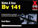Blohm & Voss Bv 141-9780764313974