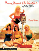 Bunny Yeager's Pin-Up Girls of the 1950s-9780764314735
