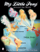 My Little Ponyr Around the World-9780764317491
