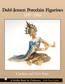 Dahl-JensenT Porcelain Figurines : 1897-1985-9780764317606