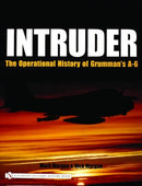 Intruder: : The Operational History of Grumman's A-6-9780764321009