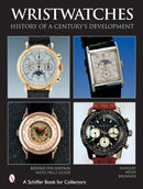 Wristwatches : History of a Century's Development-9780764321375