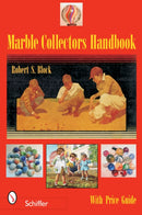 Marble Collectors Handbook-9780764323317