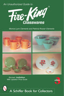 An Unauthorized Guide to Fire-Kingr Glasswares-9780764325151