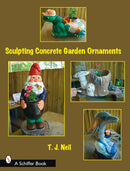Sculpting Concrete Garden Ornaments-9780764328756