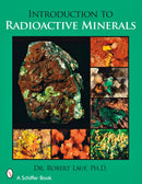 Introduction to Radioactive Minerals-9780764329128