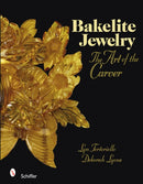 Bakelite Jewelry : The Art of the Carver-9780764329142
