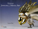 Mexican Jewelry & Metal Art-9780764331404