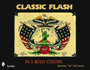 Classic Flash in Five Bold Colors-9780764331657