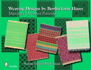 Weaving Designs by Bertha Gray Hayes : Miniature Overshot Patterns-9780764332463