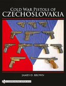Cold War Pistols of Czechoslovakia-9780764333545