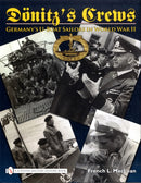 Donitz's Crews : Germany's U-Boat Sailors in World War II-9780764333569