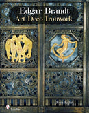 Edgar Brandt : Art Deco Ironwork-9780764336669