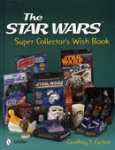 The Star Wars Super Collector's Wish Book-9780764338625