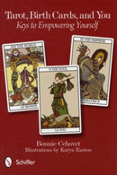 Tarot, Birth Cards, and You : Keys to Empowering Yourself-9780764339028