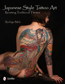 Japanese Style Tattoo Art : Revisiting Traditional Themes-9780764339462