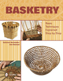 Basketry : Basic Techniques Explained Step by Step-9780764344718