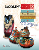 Doodling Borders for Wood Burning, Gourds & Drawing-9780764347504