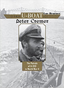 German U-Boat Ace Peter Cremer : The Patrols of U-333 in World War II-9780764350719