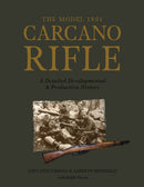 The Model 1891 Carcano Rifle : A Detailed Developmental and Production History-9780764350818