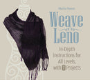 Weave Leno : In-Depth Instructions for All Levels, with 7 Projects-9780764351013