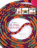 Andean Sling Braids : New Designs for Textile Artists-9780764351037
