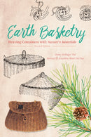 Earth Basketry, 2nd Edition : Weaving Containers with Nature's Materials-9780764353437