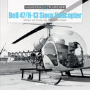 Bell 47/H-13 Sioux Helicopter : Military and Civilian Use, 1946 to the Present-9780764353765