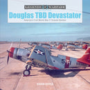 Douglas TBD Devastator : America's First World War II Torpedo Bomber-9780764354199