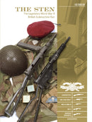 The Sten : The Legendary World War II British Submachine Gun-9780764354854