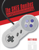 The SNES Omnibus : The Super Nintendo and Its Games, Vol. 1 (A-M)-9780764355325